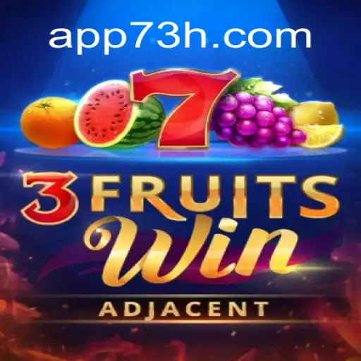 Discover the Exciting World of 3FruitsWin at 73H.com Online Cassino Brasil #1